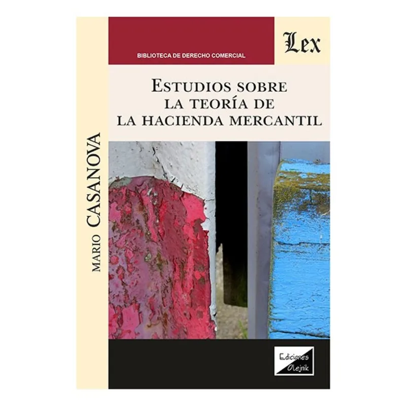 ESTUDIOS SOBRE LA TEORÍA DE LA HACIENDA MERCANTIL