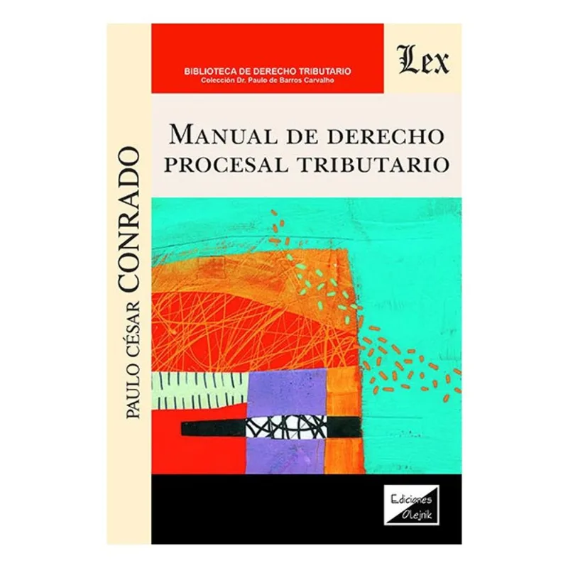 MANUAL DE DERECHO PROCESAL TRIBUTARIO