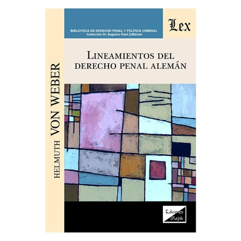 LINEAMIENTOS DEL DERECHO PENAL ALEMÁN