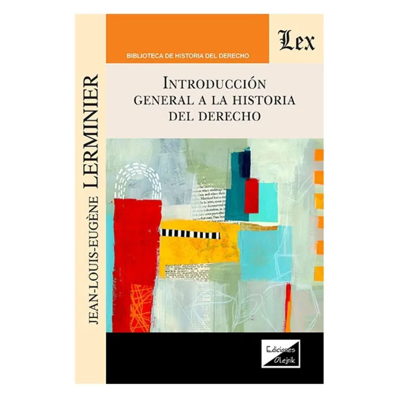 INTRODUCCIÓN GENERAL A LA HISTORIA DEL DERECHO