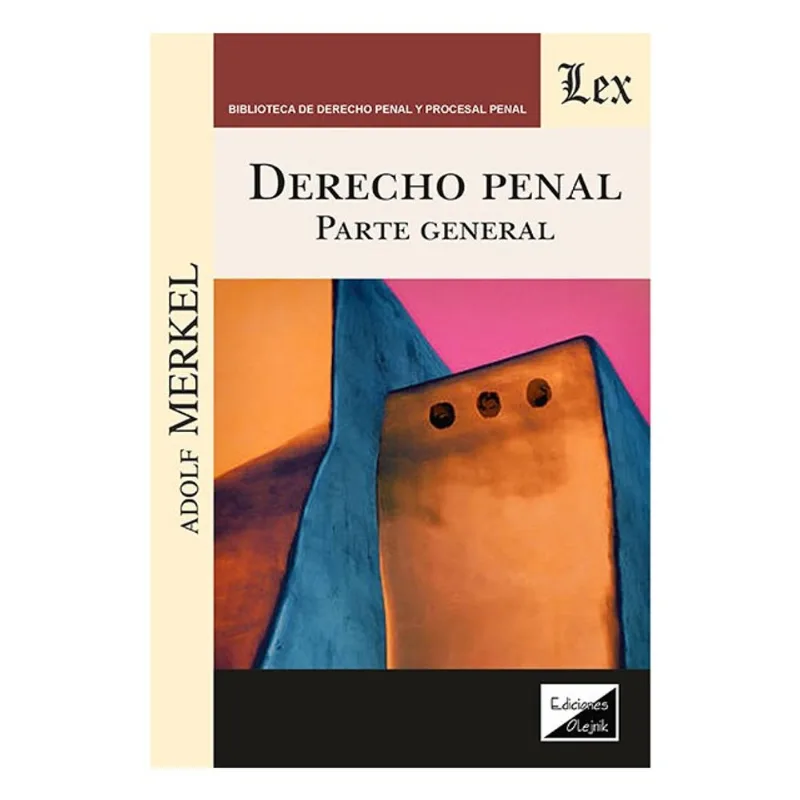 DERECHO PENAL - PARTE GENERAL