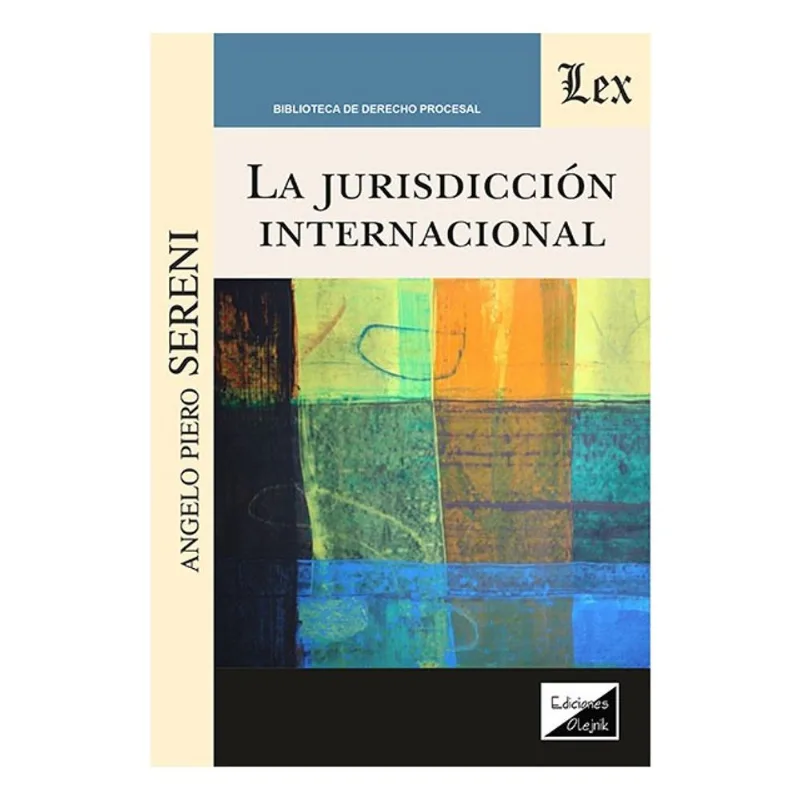 LA JURISDICCIÓN INTERNACIONAL