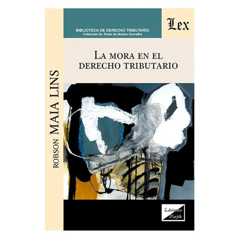 LA MORA EN EL DERECHO TRIBUTARIO