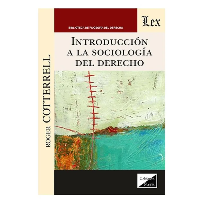 INTRPDUCCIÓN A LA SOCIOLOGIA DEL DERECHO