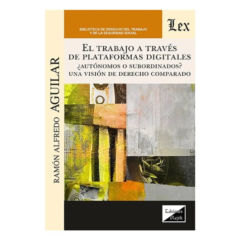 EL TRABAJO A TRAVÉS DE PLATAFORMAS DIGITALES