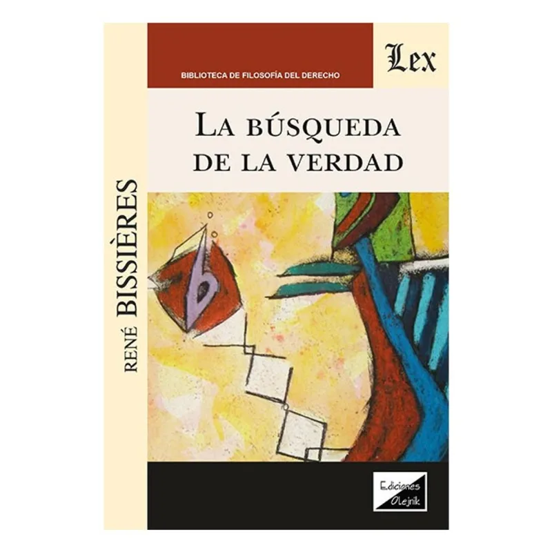 LA BÚSQUEDA DE LA VERDAD