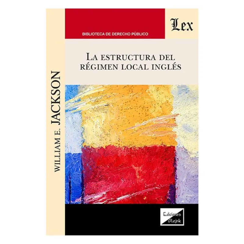 LA ESTRUCTURA DEL RÉGIMEN LOCAL INGLÉS