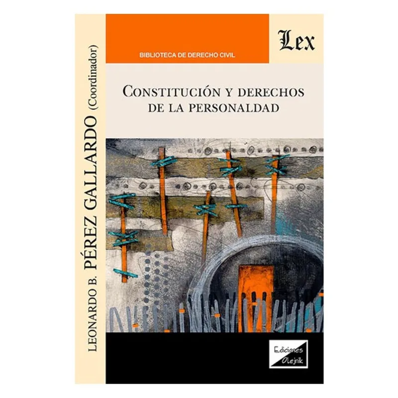 CONSTITUCIÓN Y DERECHOS DE LA PERSONALIDAD