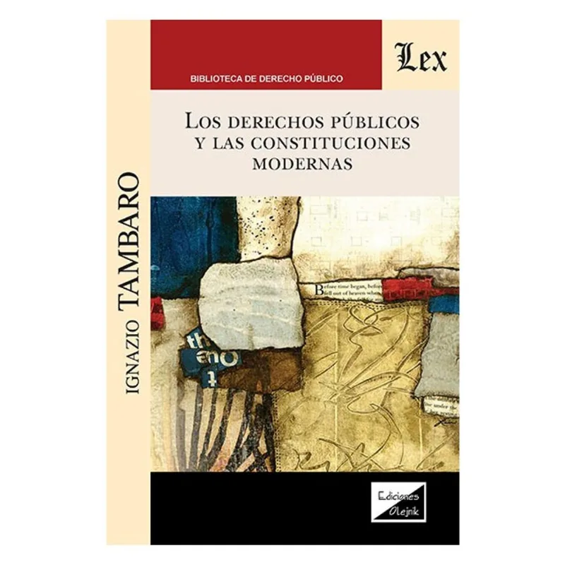 DERECHOS PÚBLICOS Y LAS CONSTITUCIONES MODERNAS