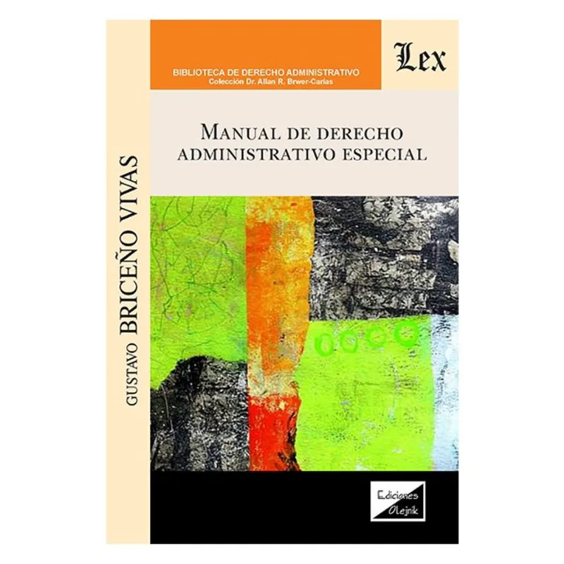 MANUAL DE DERECHO ADMINISTRATIVO ESPECIAL