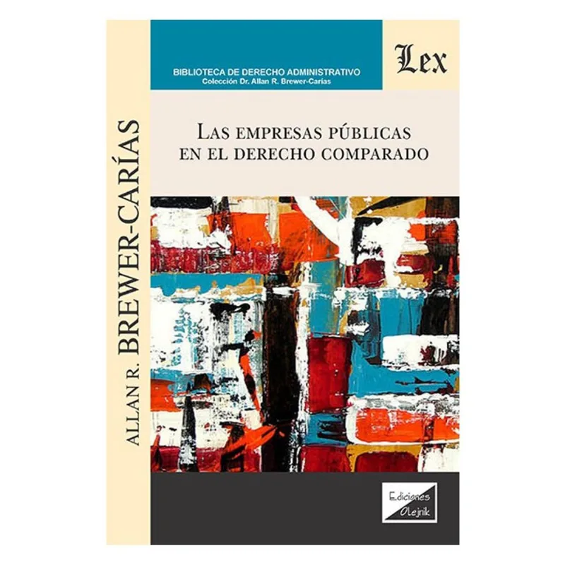 EMPRESAS PÚBLICAS EN EL DERECHO COMPARADO
