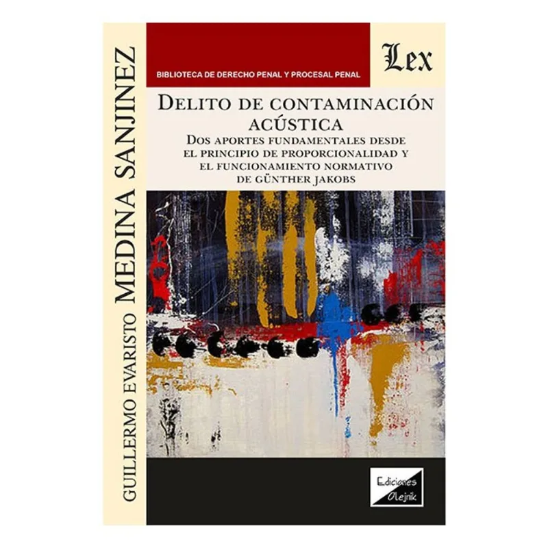 DELITO DE CONTAMINACIÓN ACÚSTICA