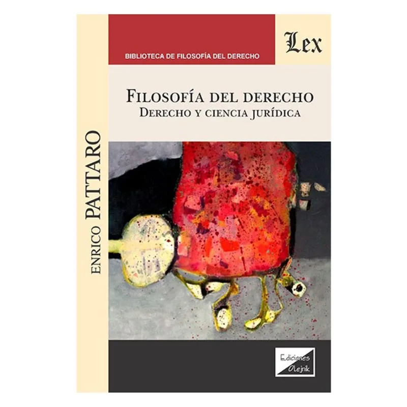 FILOSOFÍA DEL DERECHO, DERECHO Y CIENCIA JURÍDICA