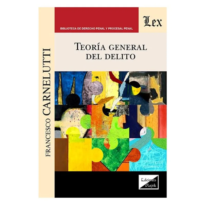 TEORÍA GENERAL DEL DELITO