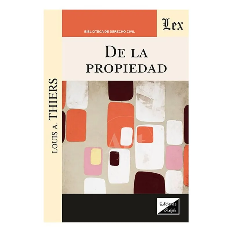 DE LA PROPIEDAD