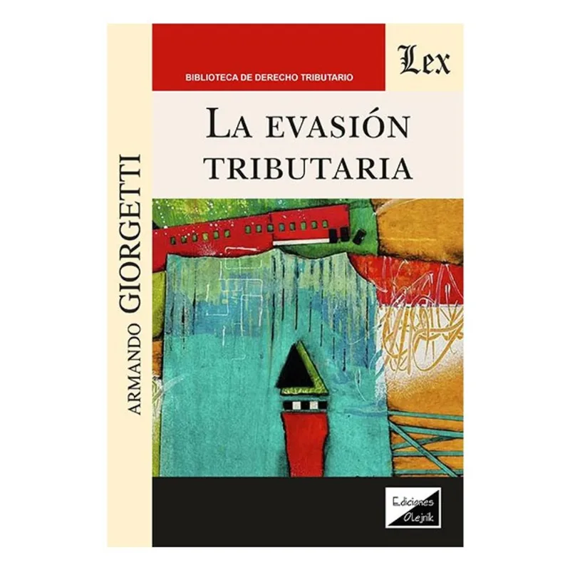 LA EVASIÓN TRIBUTARIA