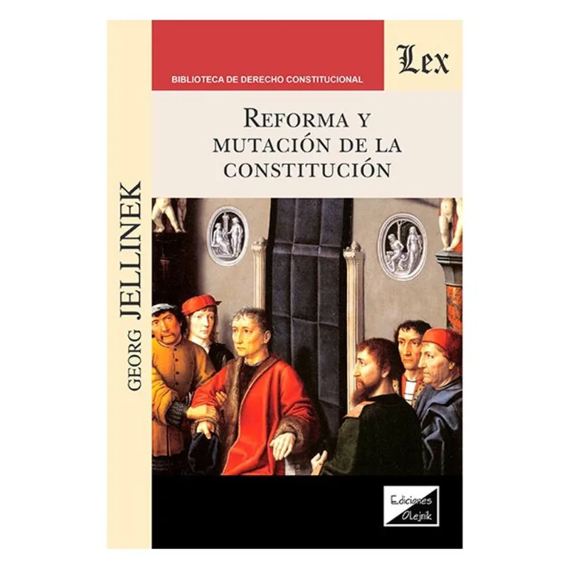 REFORMA Y MUTACIÓN DE LA CONSTITUCIÓN