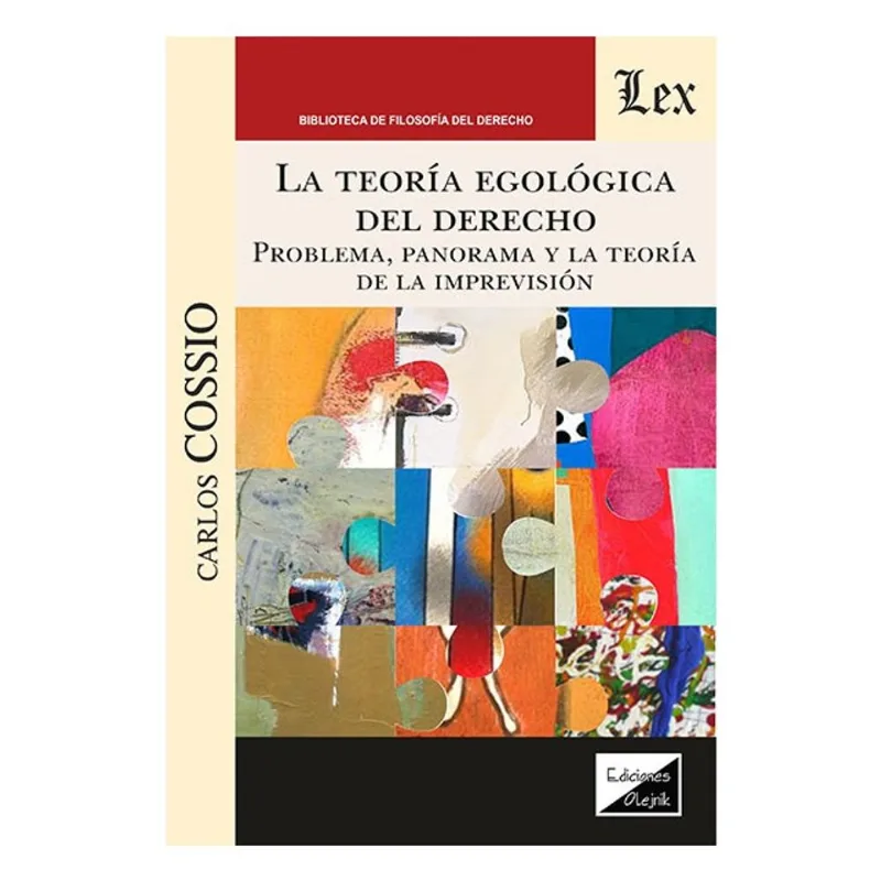 TEORÍA EGOLÓGICA DEL DERECHO