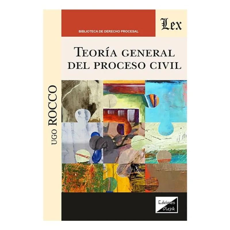 TEORÍA GEENRAL DEL PROCESO CIVIL