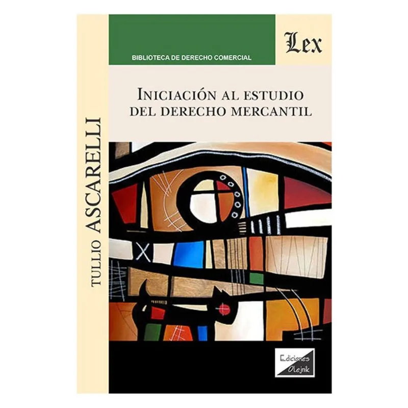 INICIACIÓN AL ESTUDIO DEL DERECHO MERCANTIL