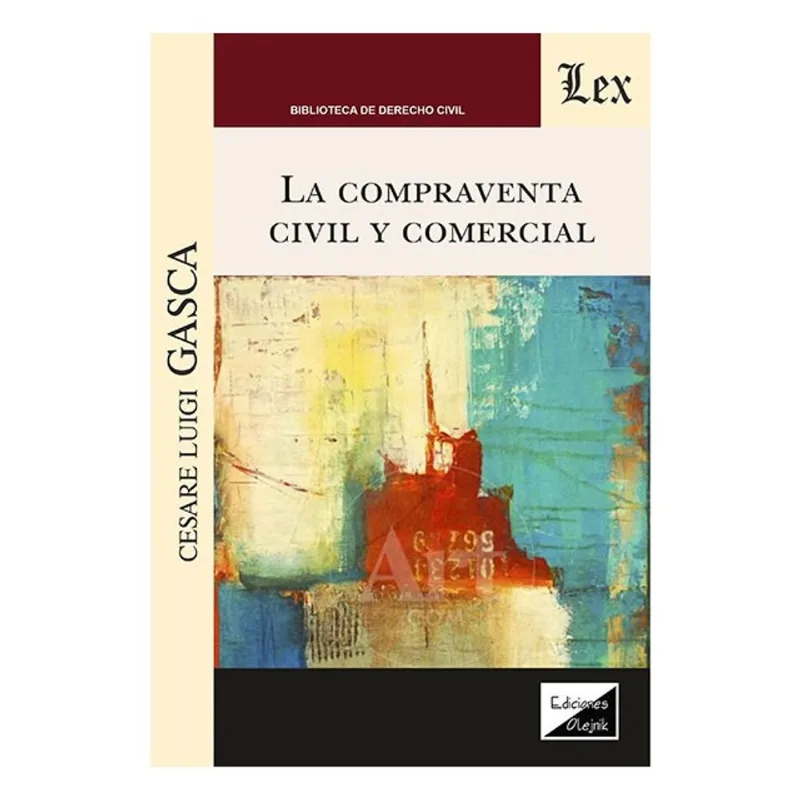 LA COMPRAVENTA CIVIL Y COMERCIAL