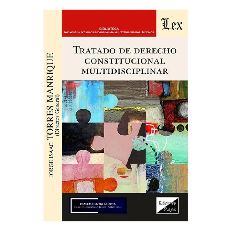 TRATADO DE DERECHO CONSTITUCIONAL MULTIDISCIPLINAR