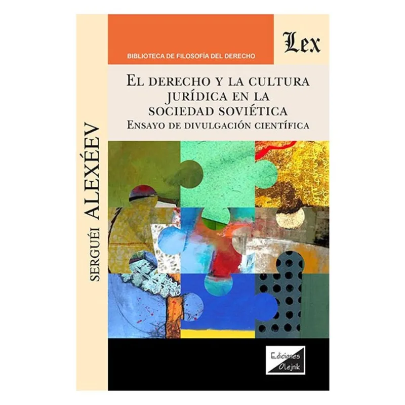 DERECHO Y LA CULTURA JURIDICA EN LA SOCIEDAD SOVIETICA