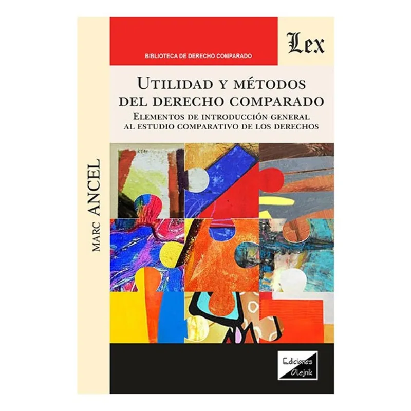 UTILIDAD Y METODOS DEL DERECHO COMPARADO