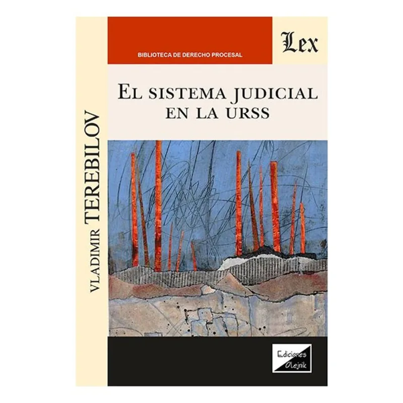 EL SISTEMA JUDICIAL EN LA URSS