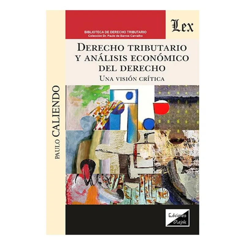 DERECHO TRIBUTARIO Y ANÁLISIS ECONÓMICO DEL DERECHO