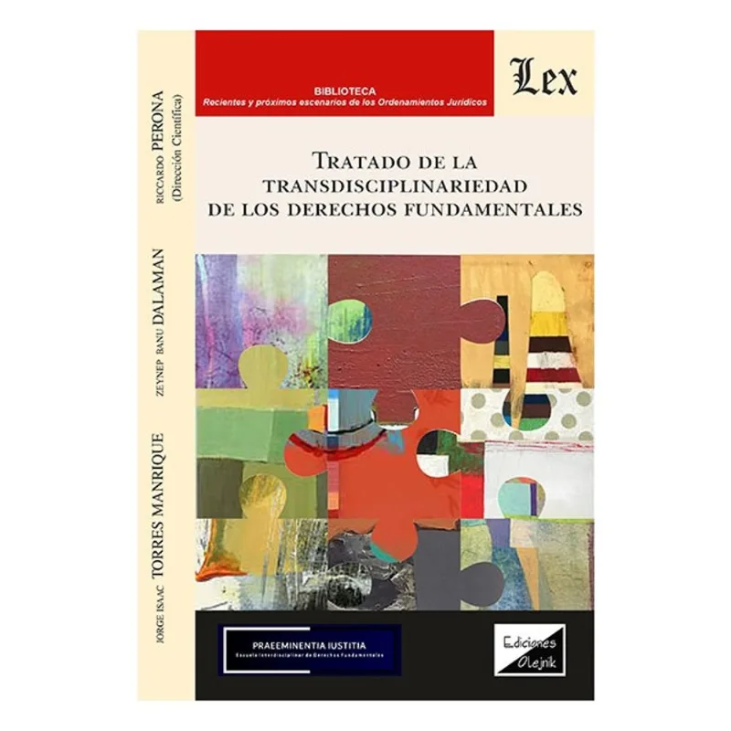 TRATADO DE LA TRANSDISCIPLINARIEDAD DE LOS DERECHOS FUNDAMENTALES