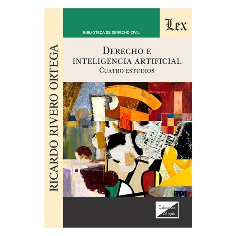 DERECHO E INTELIGENCIA ARTIFICIAL