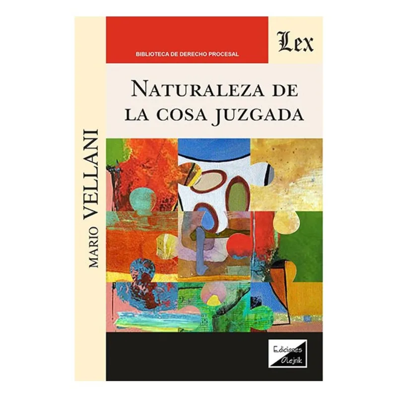 NATURALEZA DE LA COSA JUZGADA