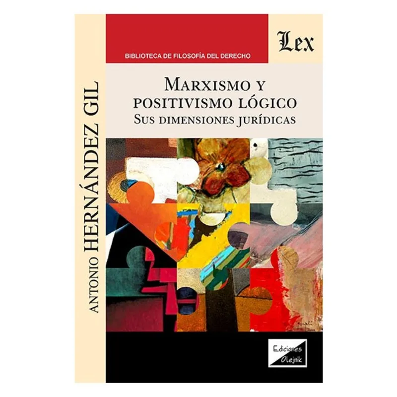 MARXISMO Y POSITIVISMO LÓGICO