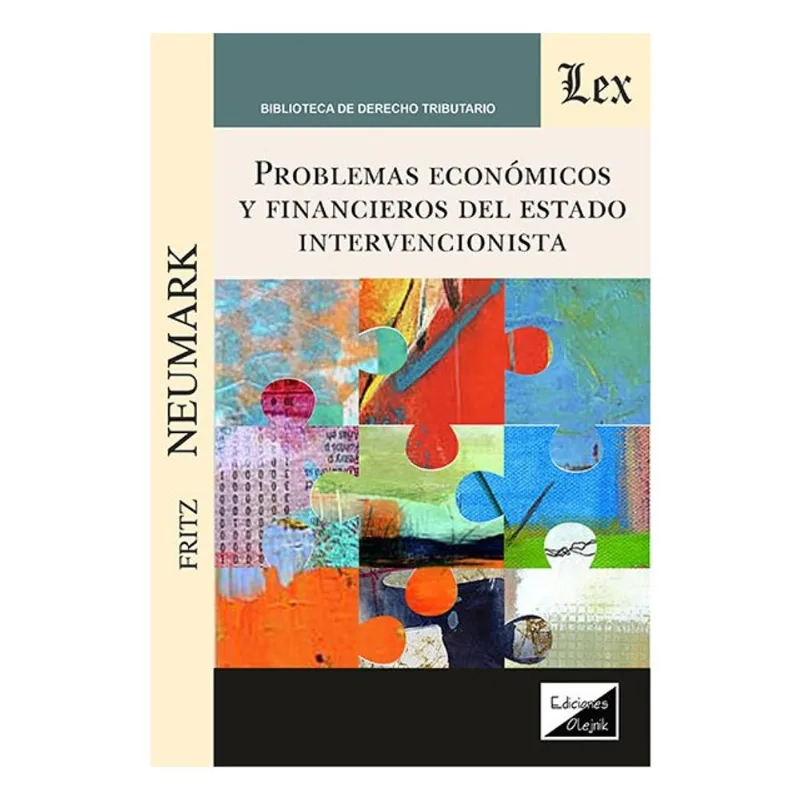 PROBLEMAS ECONOMICOS Y FINANCIEROS DEL ESTADO INTERVENCIONISTA