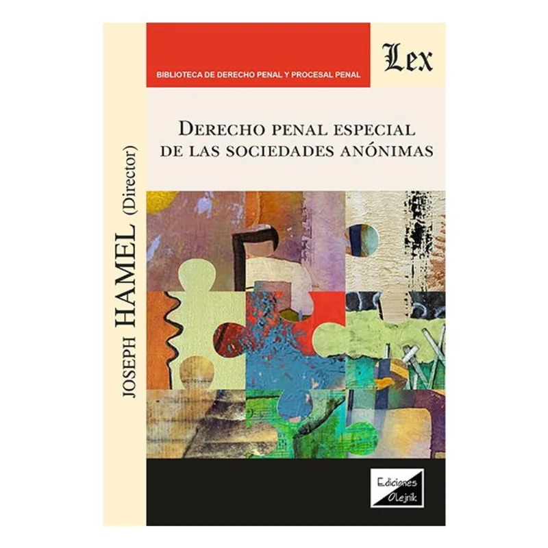 DERECHO PENAL ESPECAIL DE LAS SOCIEDADES ANÓNIMAS