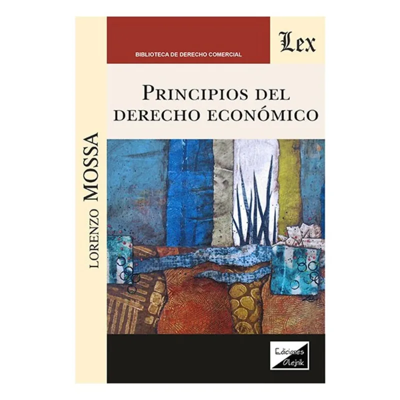 PRINCIPIOS DEL DERECHO ECONÓMICO