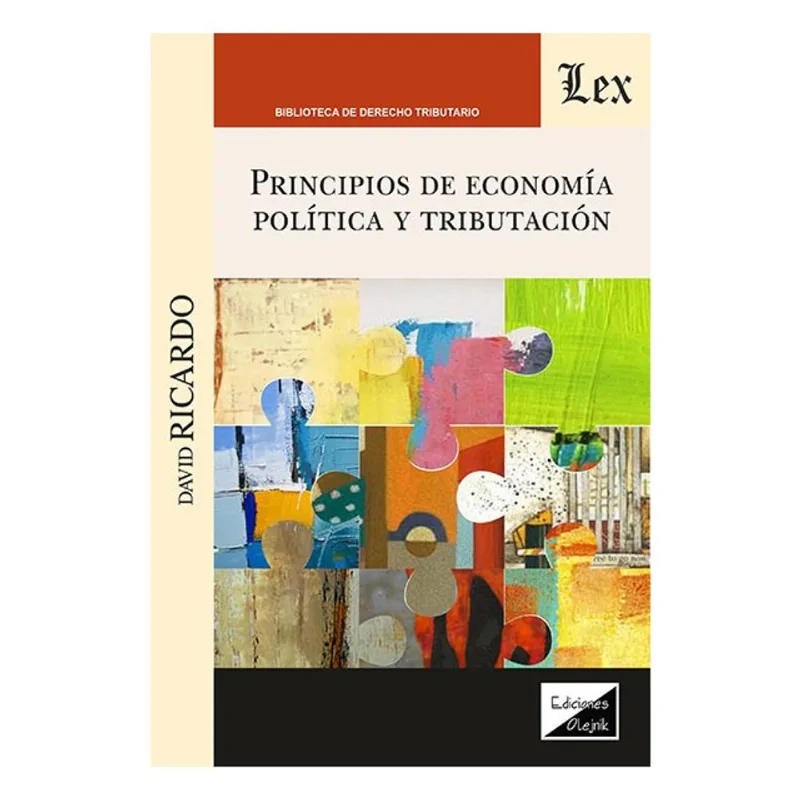 PRINCIPIOS DE ECONOMÌA POLÍTICA Y TRIBUTACIÓN