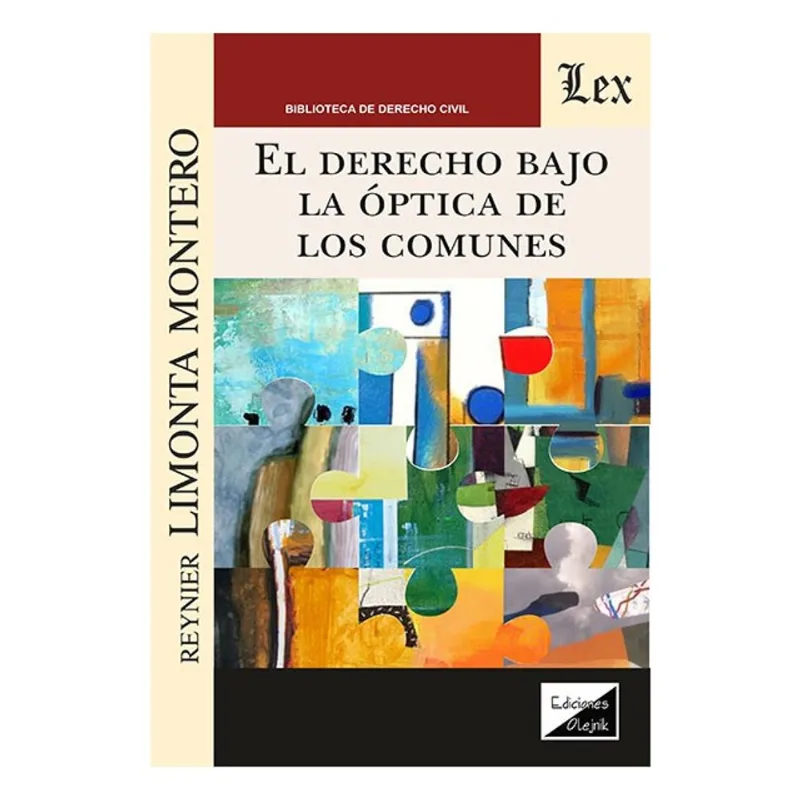 EL DERECHO BAJO LA ÓPTICA DE LOS COMUNES