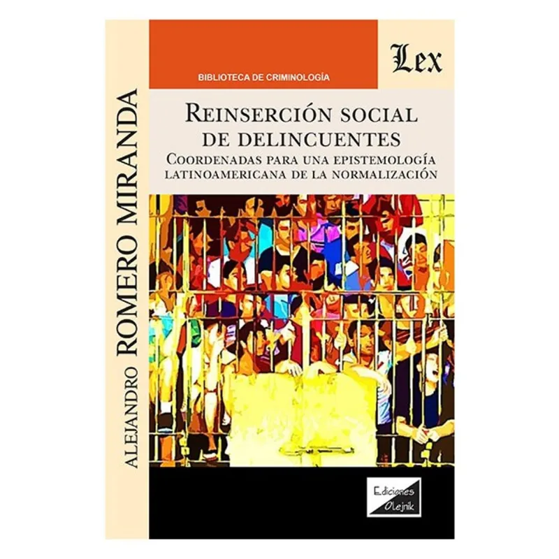 REINSERCIÓN SOCIAL DE DELINCUENTES