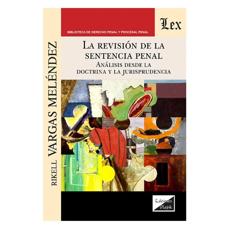 REVISIÓN DE LA SENTENCIA PENAL