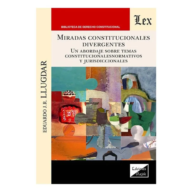 MIRADAS CONSTITUCIONALES DIVERGENTES