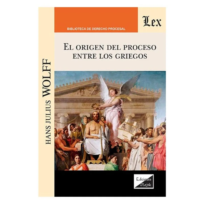 EL ORIGEN DEL PROCESO ENTRE LOS GRIEGOS