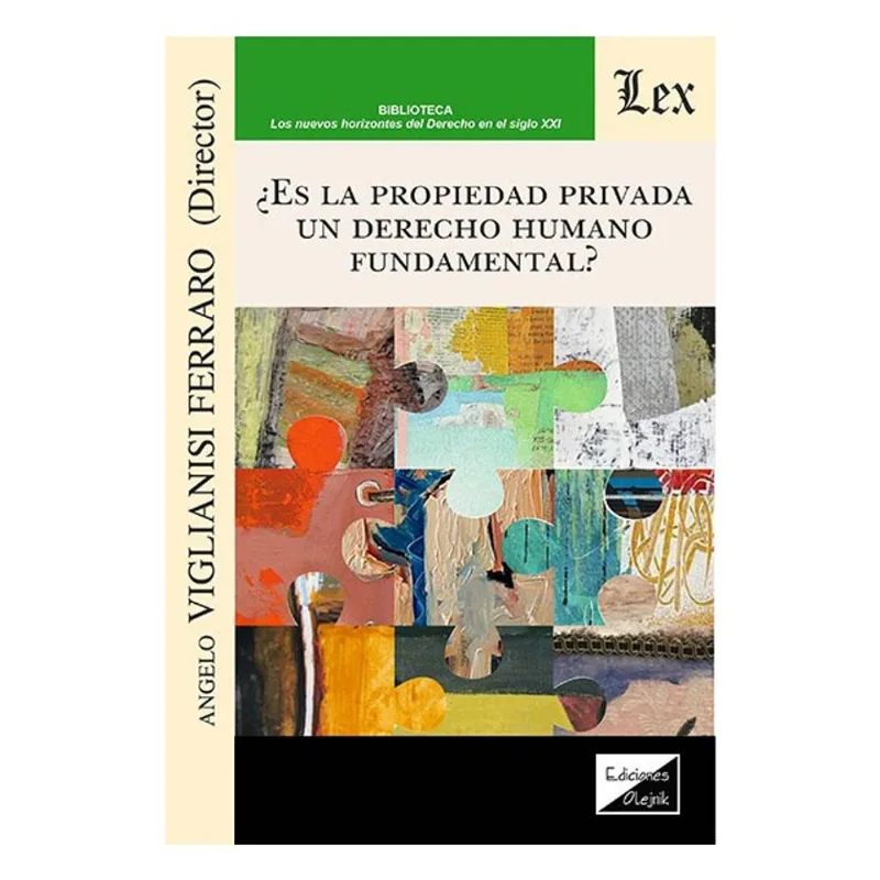 ES LA PROPIEDAD PRIVADA UN DERECHO HUMANO FUNDAMENTAL?