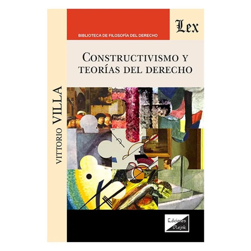 CONSTRUCTIVISMO Y TEORÍAS DEL DERECHO