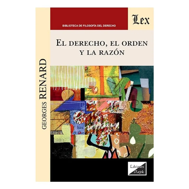 EL DREECHO, EL ORDEN Y LA RAZÓN