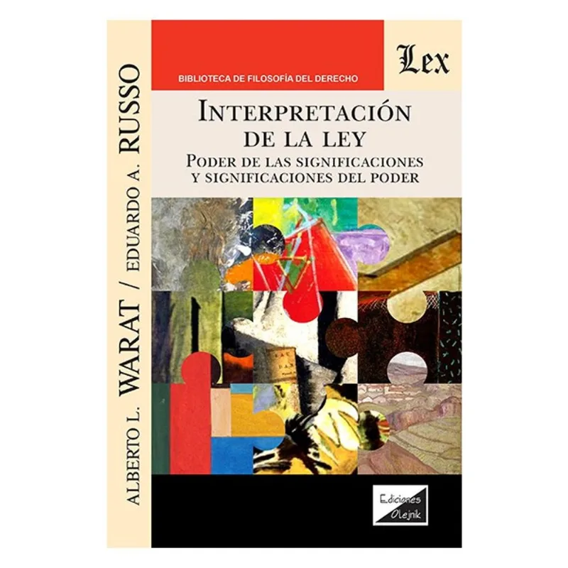 INTERPRETACION DE LA LEY