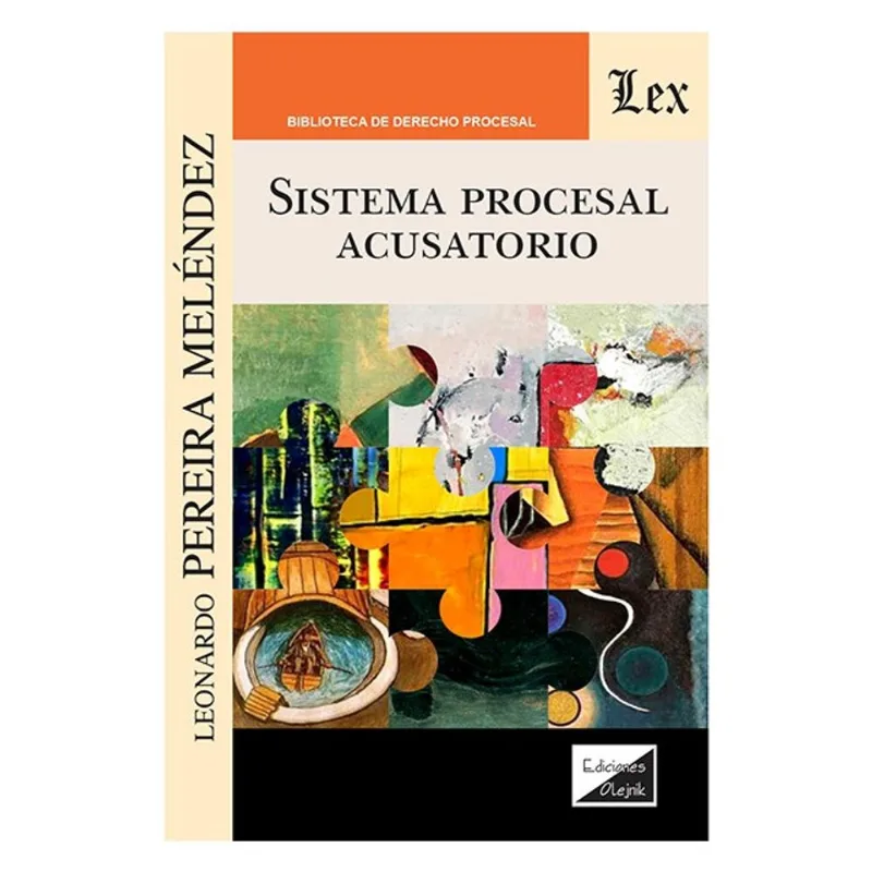 SISTEMA PROCESAL ACUSATORIO