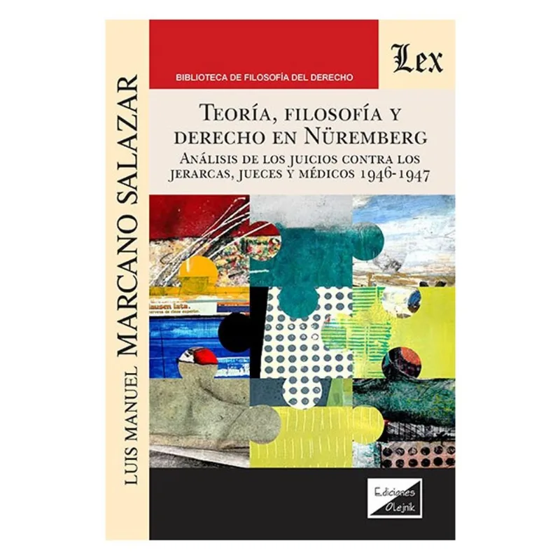 TEORÍA, FILOSOFÍA Y DERECHO EN NÜREMBERG
