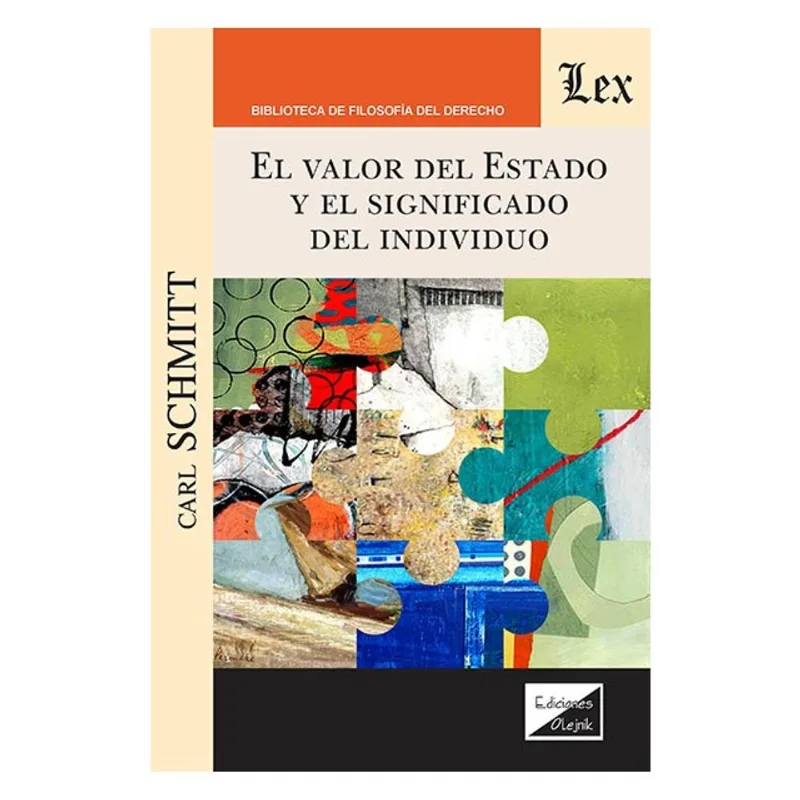 EL VALOR DEL ESTADO Y EL SIGNIFICADO DEL INDIVIDUO
